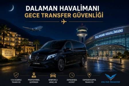 Dalaman Flughafen Nachttransfer Sicherheit