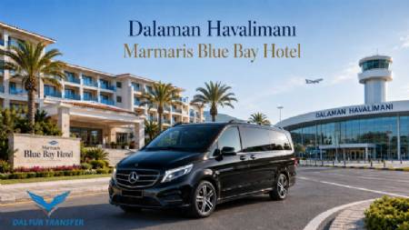 Dalaman Airport to Marmaris Blue Bay Hotel Transfer Service
