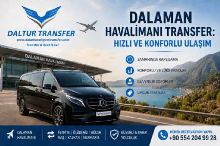 Dalaman Airport Transfer: Fast and Comfortable Transportation