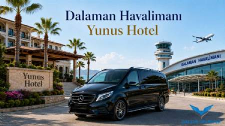 Transfer from Dalaman Airport to Yunus Hotel